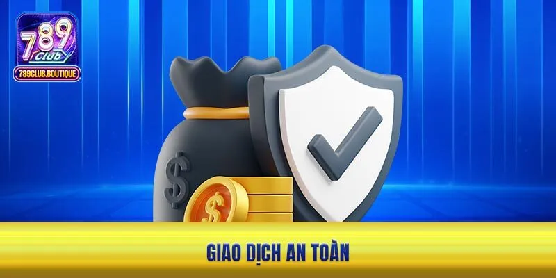 Giao dịch an toàn 